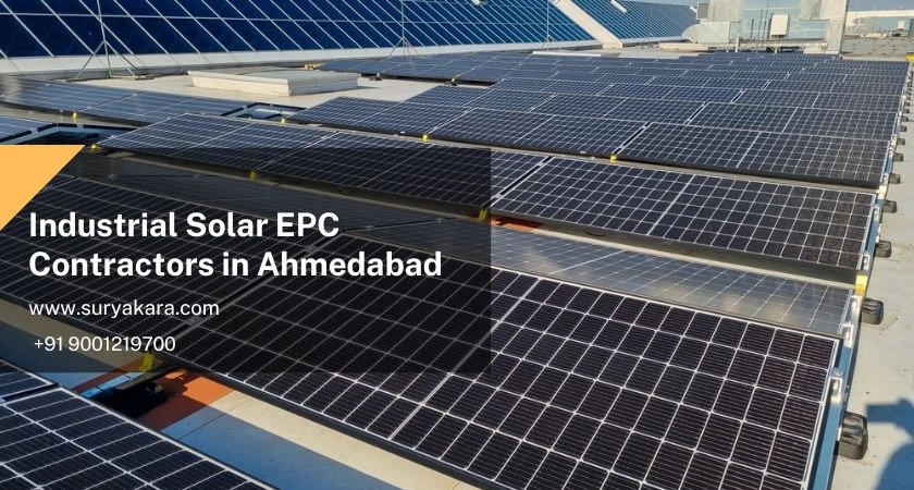 Industrial Solar EPC Contractors in Ahmedabad Industrial Solar EPC Contractors in Ahmedabad